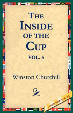 Kniha Inside of the Cup Vol 5. Winston Churchill