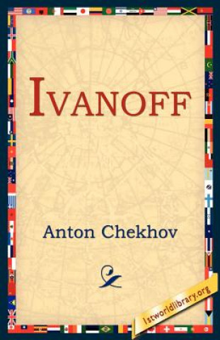 Könyv Ivanoff Anton Pavlovich Chekhov