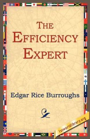 Knjiga Efficiency Expert Edgar Rice Burroughs