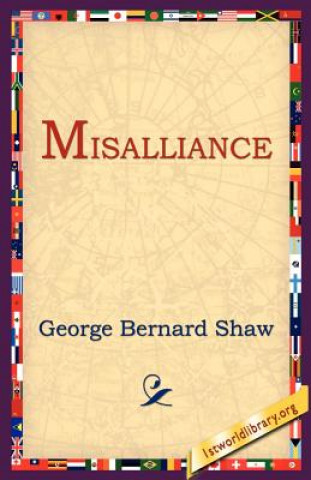 Kniha Misalliance George Bernard Shaw