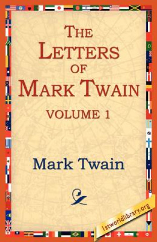 Книга Letters of Mark Twain Vol.1 Mark Twain