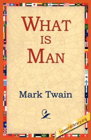 Buch What Is Man? Mark Twain