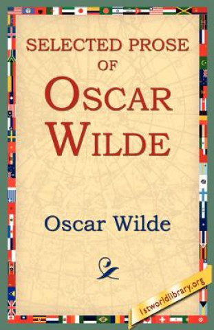 Buch Selected Prose of Oscar Wilde Oscar Wilde