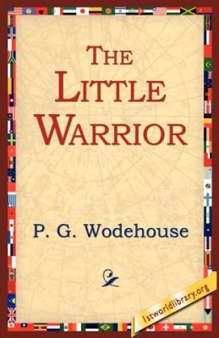 Kniha Little Warrior P G Wodehouse