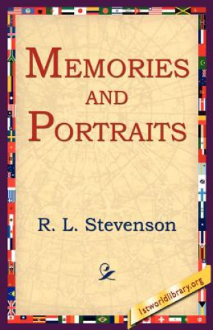 Kniha Memories and Portraits R L Stevenson