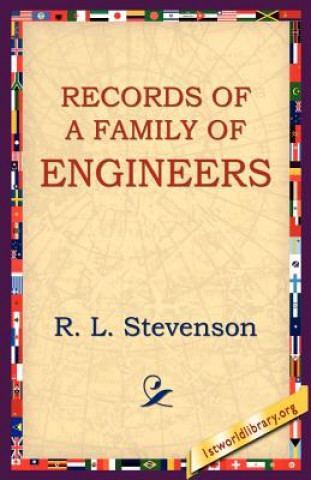 Kniha Records of a Family of Engineers R L Stevenson