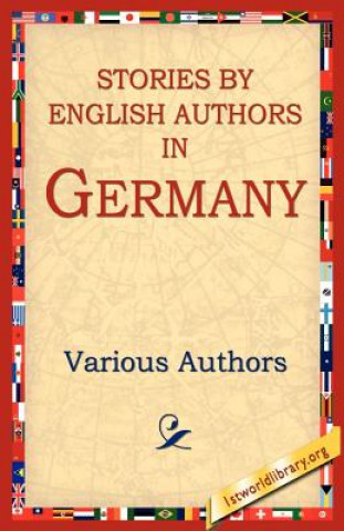 Knjiga Stories By English Authors In Germany Various Authors