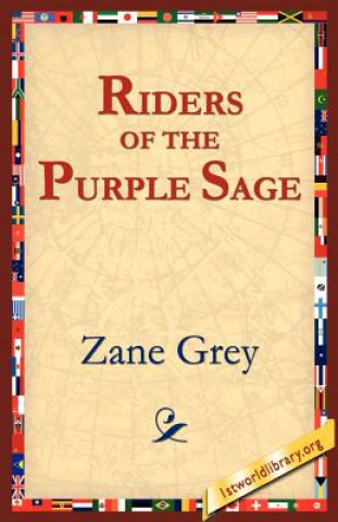 Kniha Riders of the Purple Sage Zane Grey