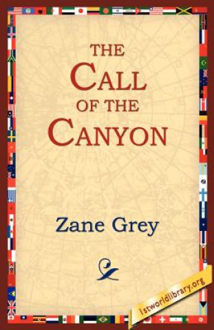 Carte Call of the Canyon Zane Grey