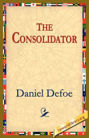 Knjiga Consolidator Daniel Defoe