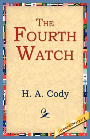 Kniha Fourth Watch H A Cody