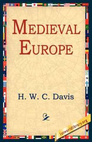 Carte Medieval Europe H W C Davis