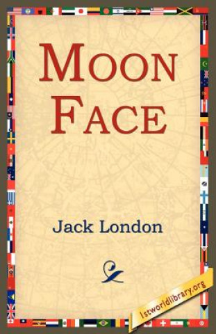 Книга Moon Face Jack London