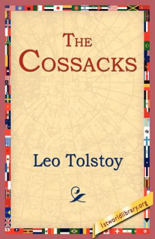 Kniha Cossacks Count Leo Nikolayevich Tolstoy