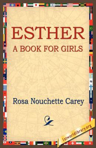 Kniha Esther Rosa Nouchette Carey