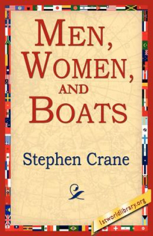 Kniha Men, Women, and Boats Stephen Crane