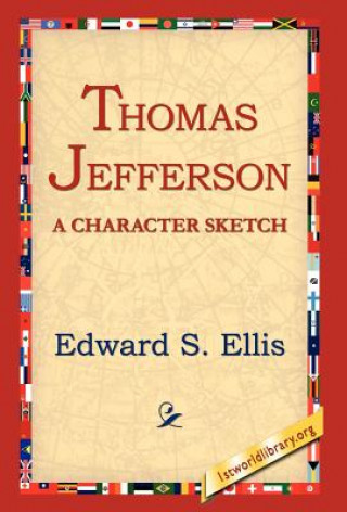 Buch Thomas Jefferson Edward S Ellis