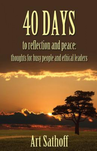 Libro 40 Days to Reflection and Peace Art Sathoff