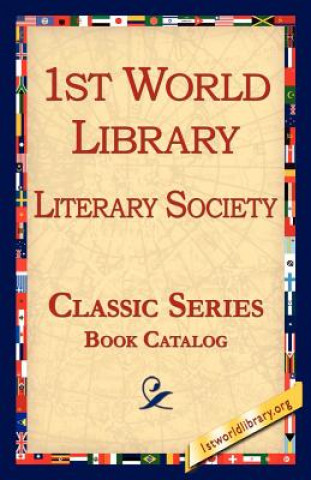 Kniha 1st World Library - Literary Society CATALOG AND RETAIL PRICE LIST 1stworld Library