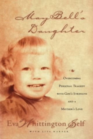 Книга May Bell's Daughter Eva Whittington-Self