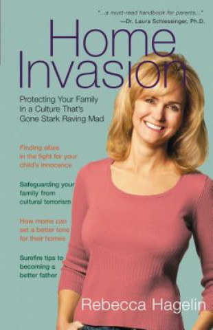 Könyv Home Invasion Rebecca Hagelin