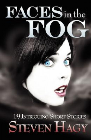 Carte Faces in the Fog Steven Hagy