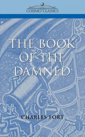 Kniha Book of the Damned Charles H Fort