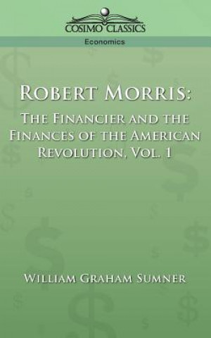 Book Robert Morris William Graham Sumner