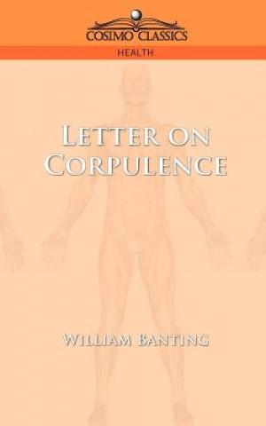 Book Letter on Corpulence William Banting