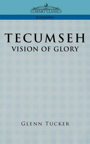 Книга Tecumseh Glenn Tucker