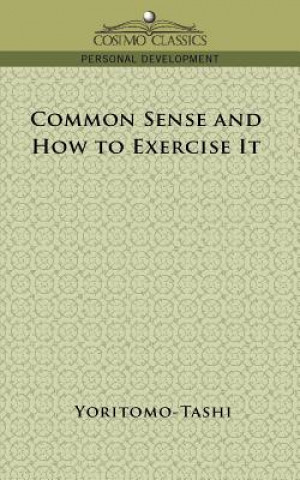 Book Common Sense and How to Exercise It Yoritomo-Tashi