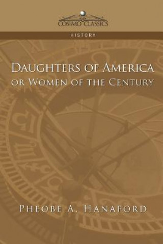Carte Daughters of America or Women of the Century Phebe Ann Hanaford