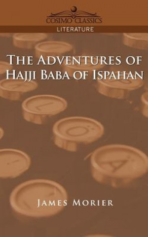 Carte Adventures of Hajji Baba of Ispahan James Morier