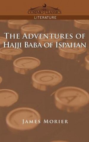 Knjiga Adventures of Hajji Baba of Ispahan James Morier