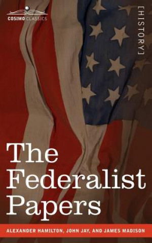 Kniha Federalist Papers James Madison