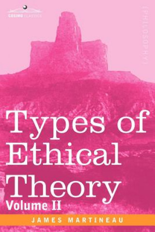 Carte Types of Ethical Theory James Martineau