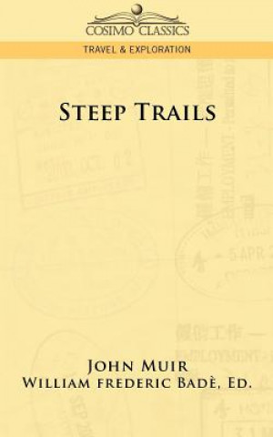 Livre Steep Trails John Muir