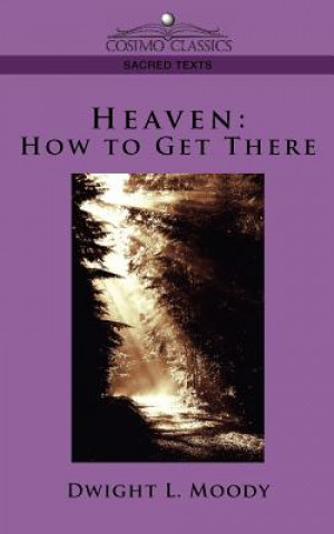 Könyv Heaven Dwight Lyman Moody