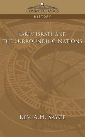 Kniha Early Israel and the Surrounding Nations Rev A H Sayce