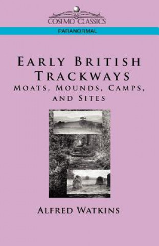 Carte Early British Trackways Alfred Watkins