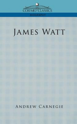 Βιβλίο James Watt Andrew Carnegie