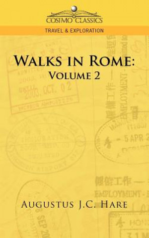 Carte Walks in Rome Augustus John Cuthbert Hare