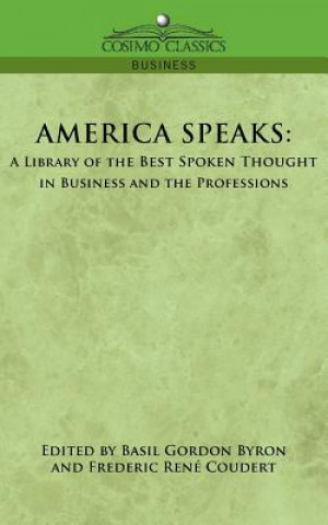 Buch America Speaks Basil Gordon Byron