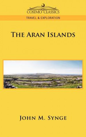 Könyv Aran Islands J M Synge