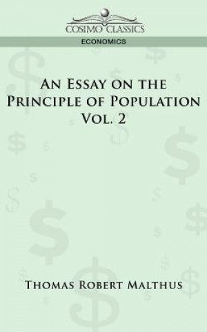 Kniha Essay on the Principle of Population - Vol. 2 Thomas Robert Maltus