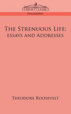 Carte Strenuous Life Roosevelt