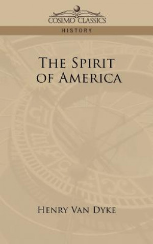 Buch Spirit of America Henry Van Dyke