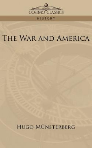 Buch War and America Hugo Munsterberg