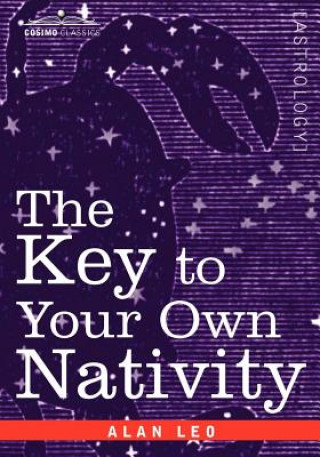 Buch Key to Your Own Nativity Alan Leo