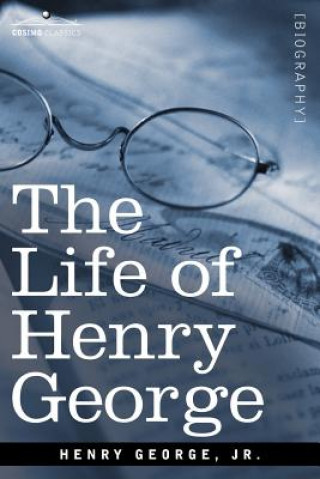 Książka Life of Henry George Henry George